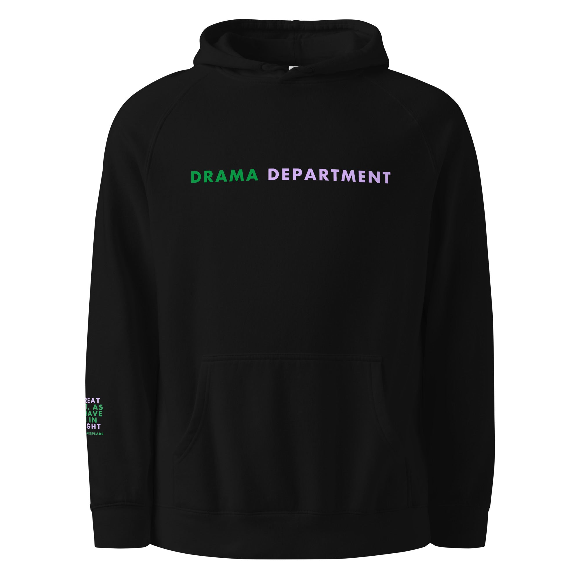 'Drama Department' Unisex hoodie.