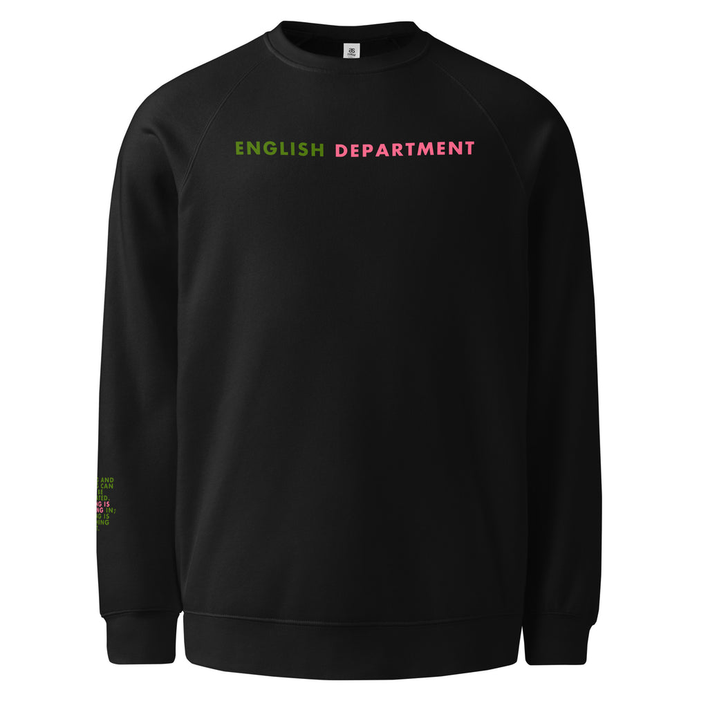 'English Department' Unisex raglan sweatshirt.