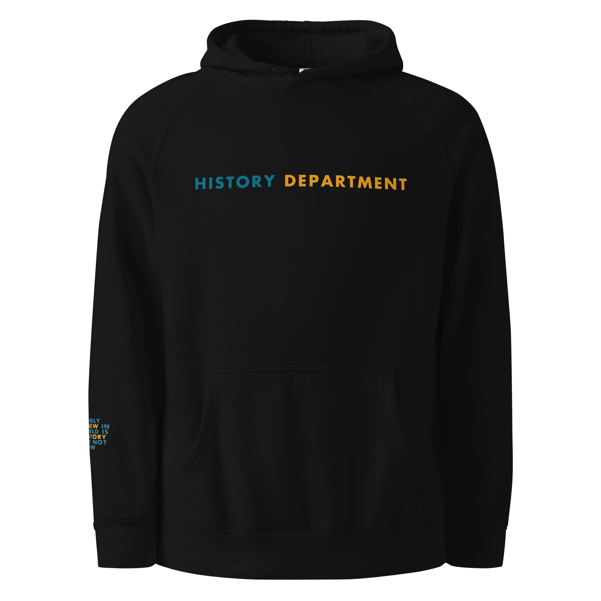 'History Department' Unisex hoodie.