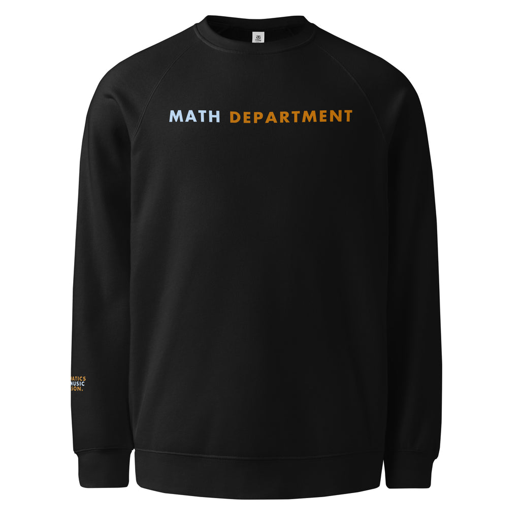 'Math Department' Unisex raglan sweatshirt.