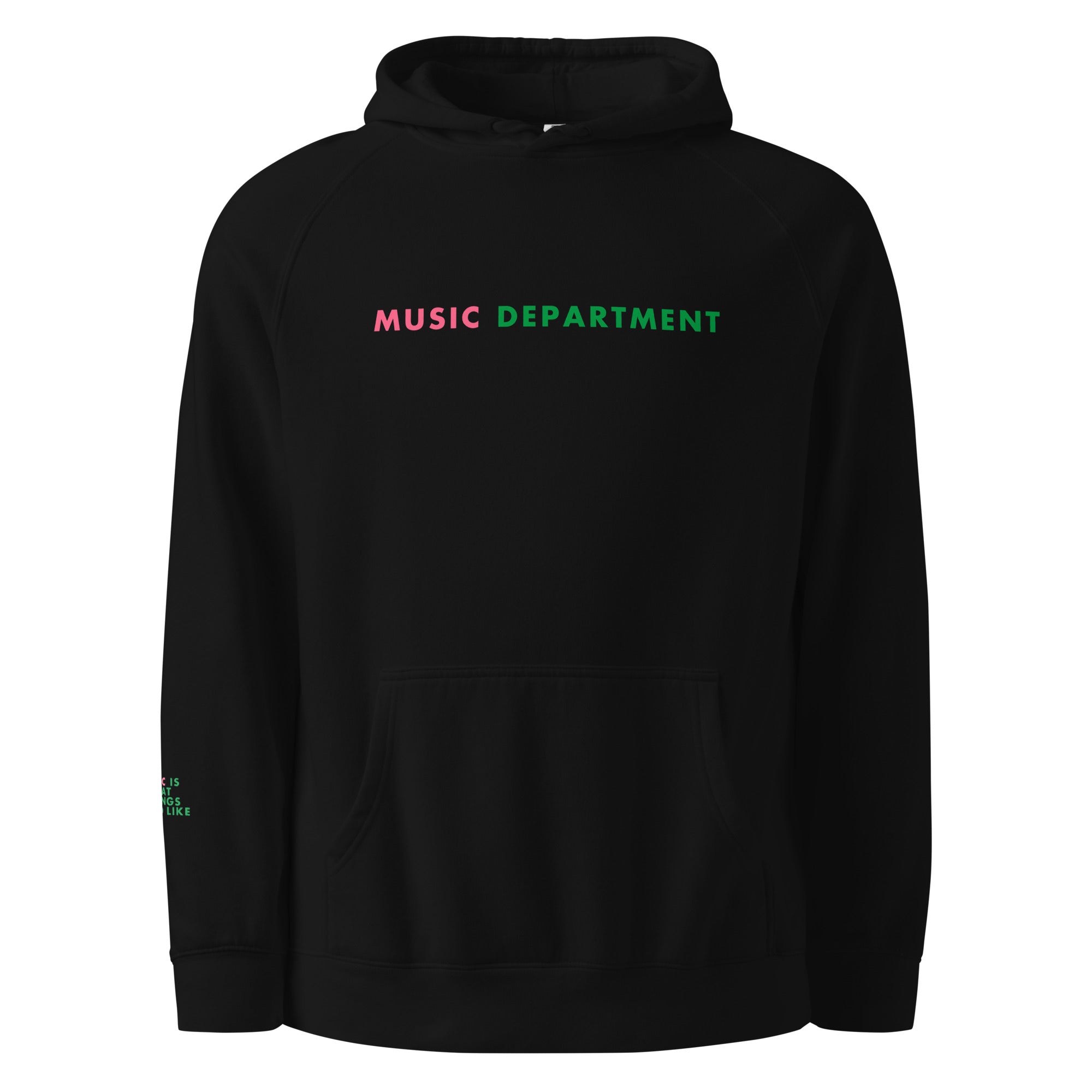 'Music Department' Unisex hoodie.