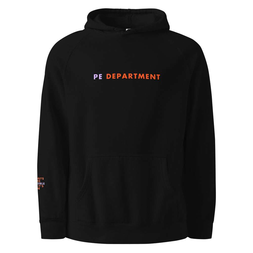 'PE Department' Unisex hoodie.