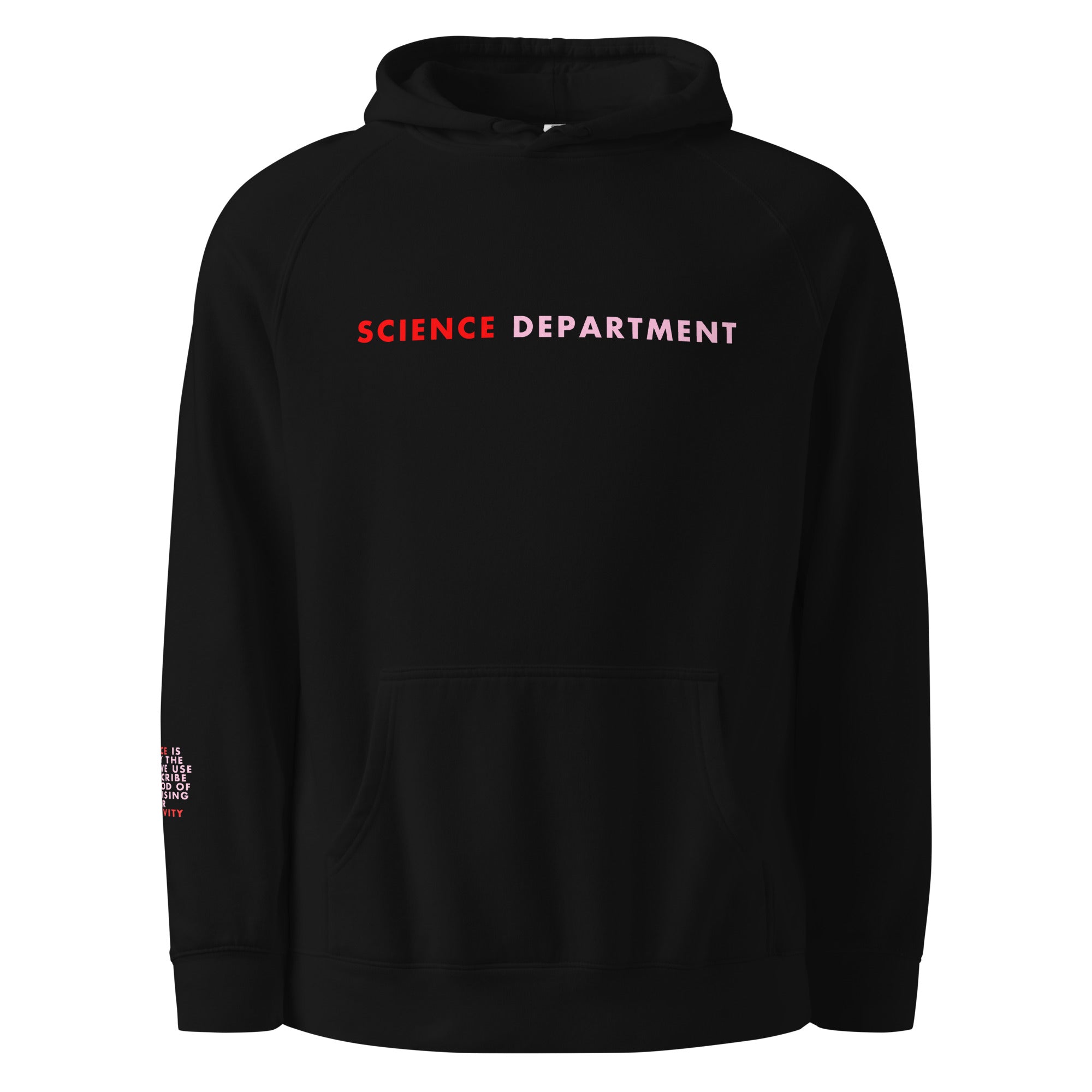 'Science Department' Unisex hoodie.