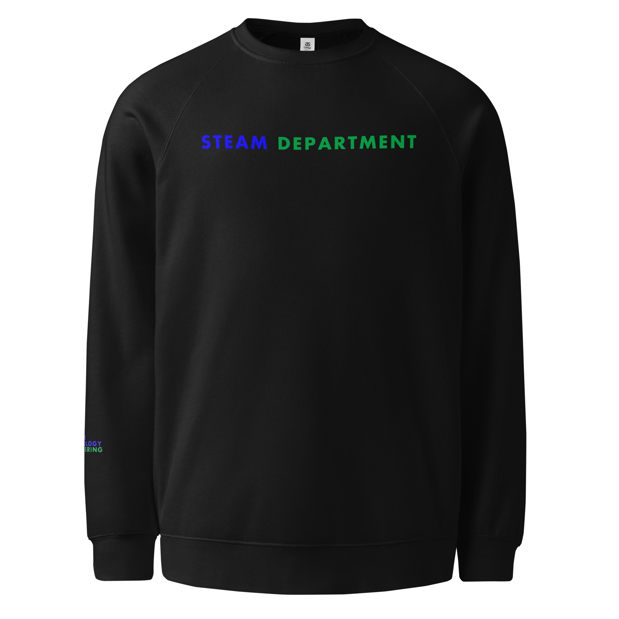 'STEAM Department' Unisex raglan sweatshirt.