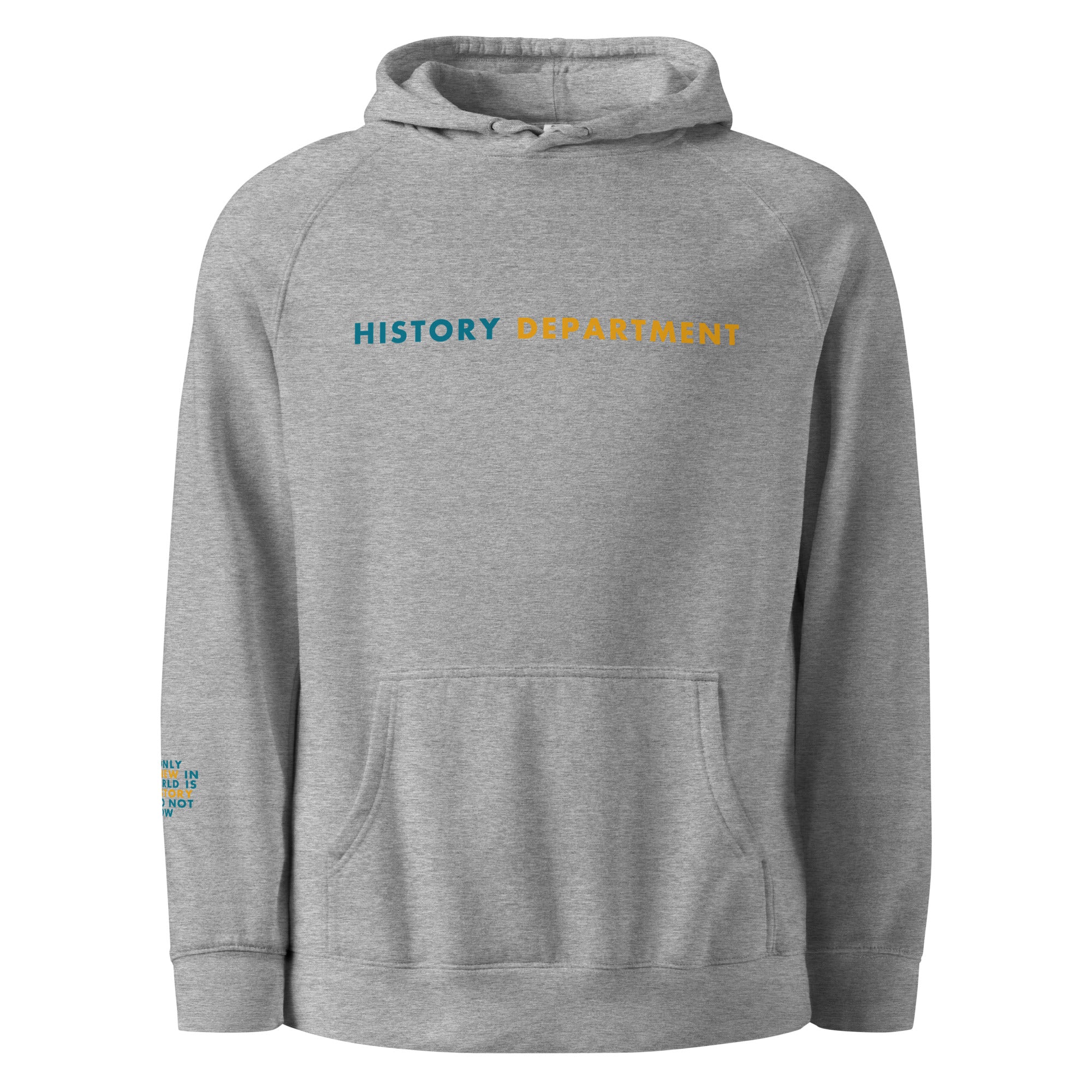 'History Department' Unisex hoodie.