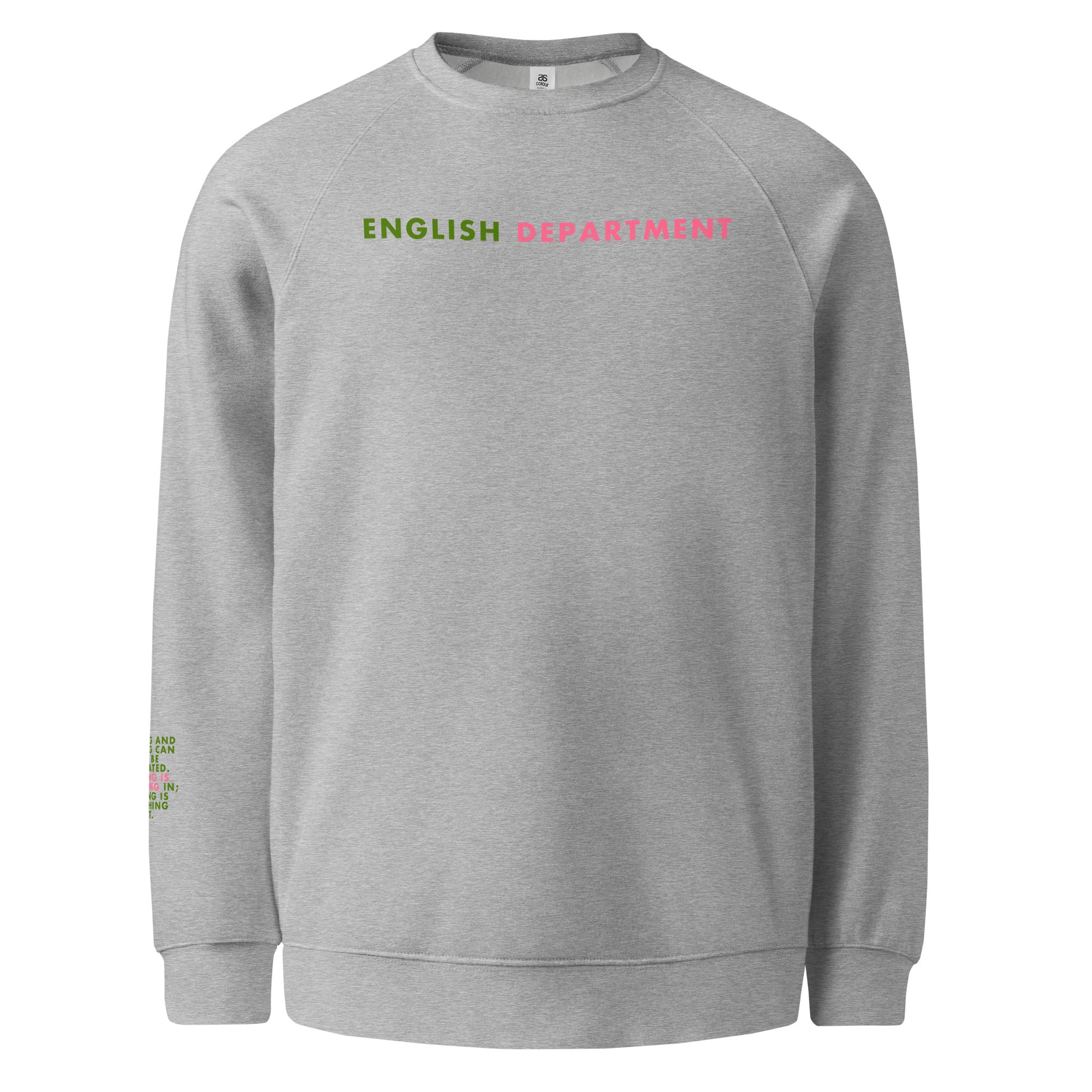 'English Department' Unisex raglan sweatshirt.