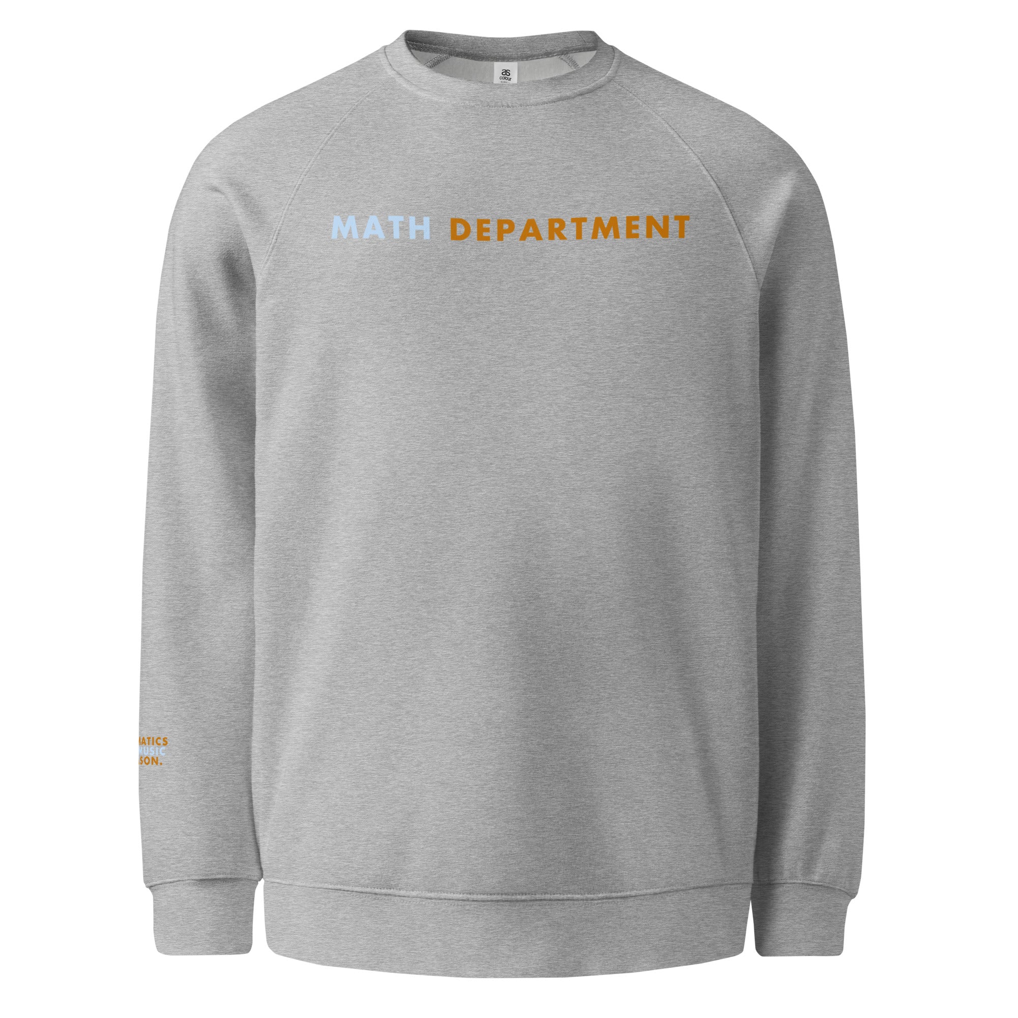 'Math Department' Unisex raglan sweatshirt.