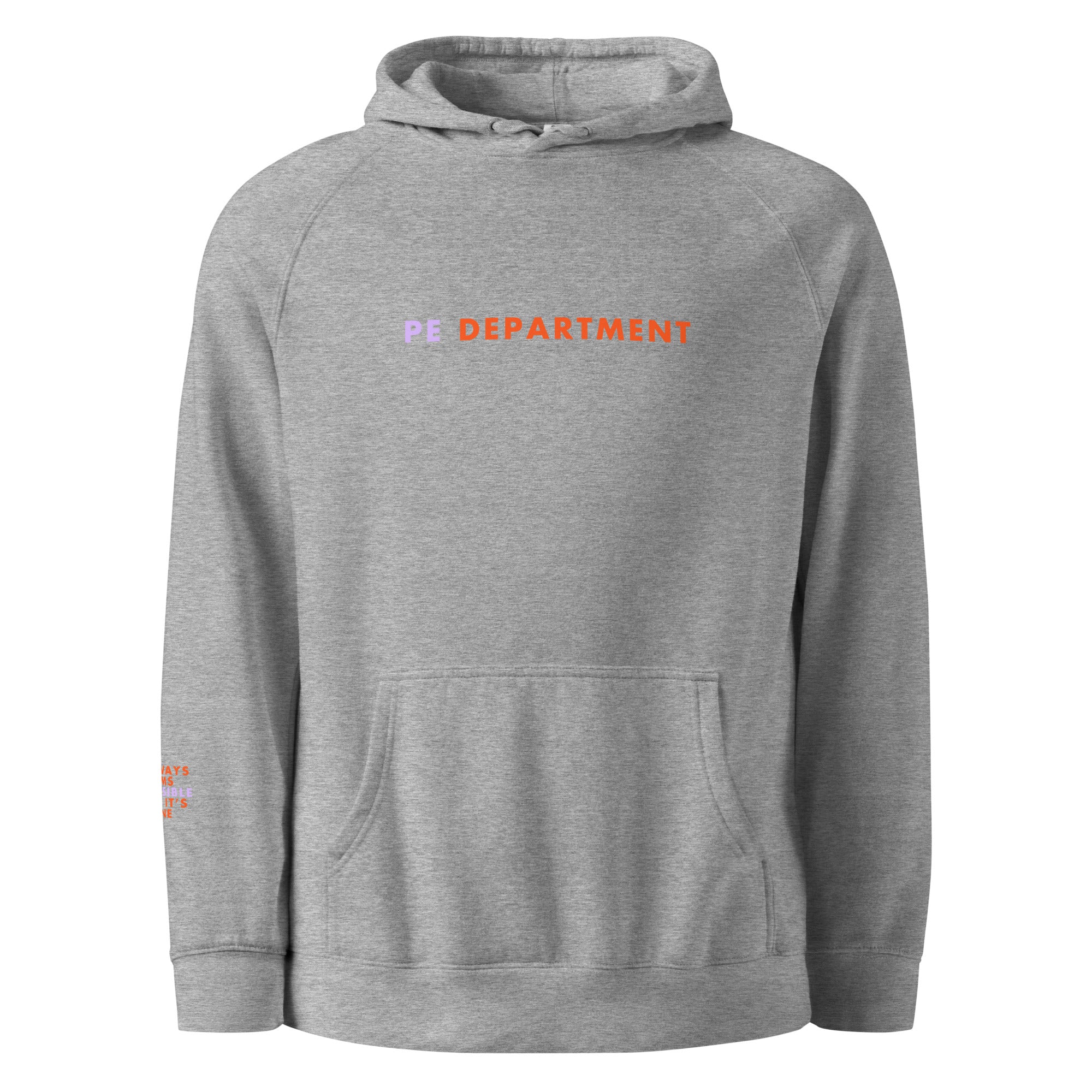 'PE Department' Unisex hoodie.