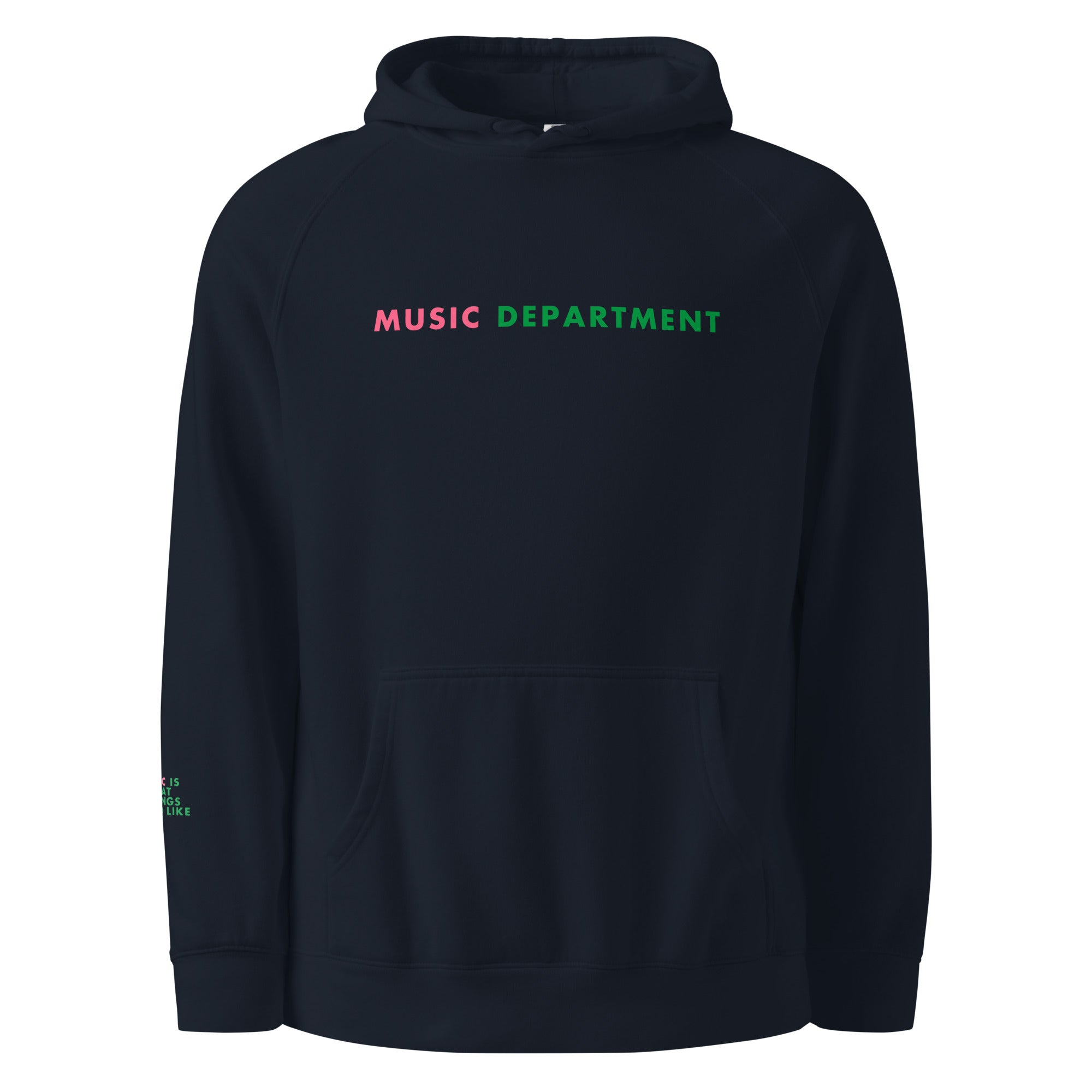 'Music Department' Unisex hoodie.