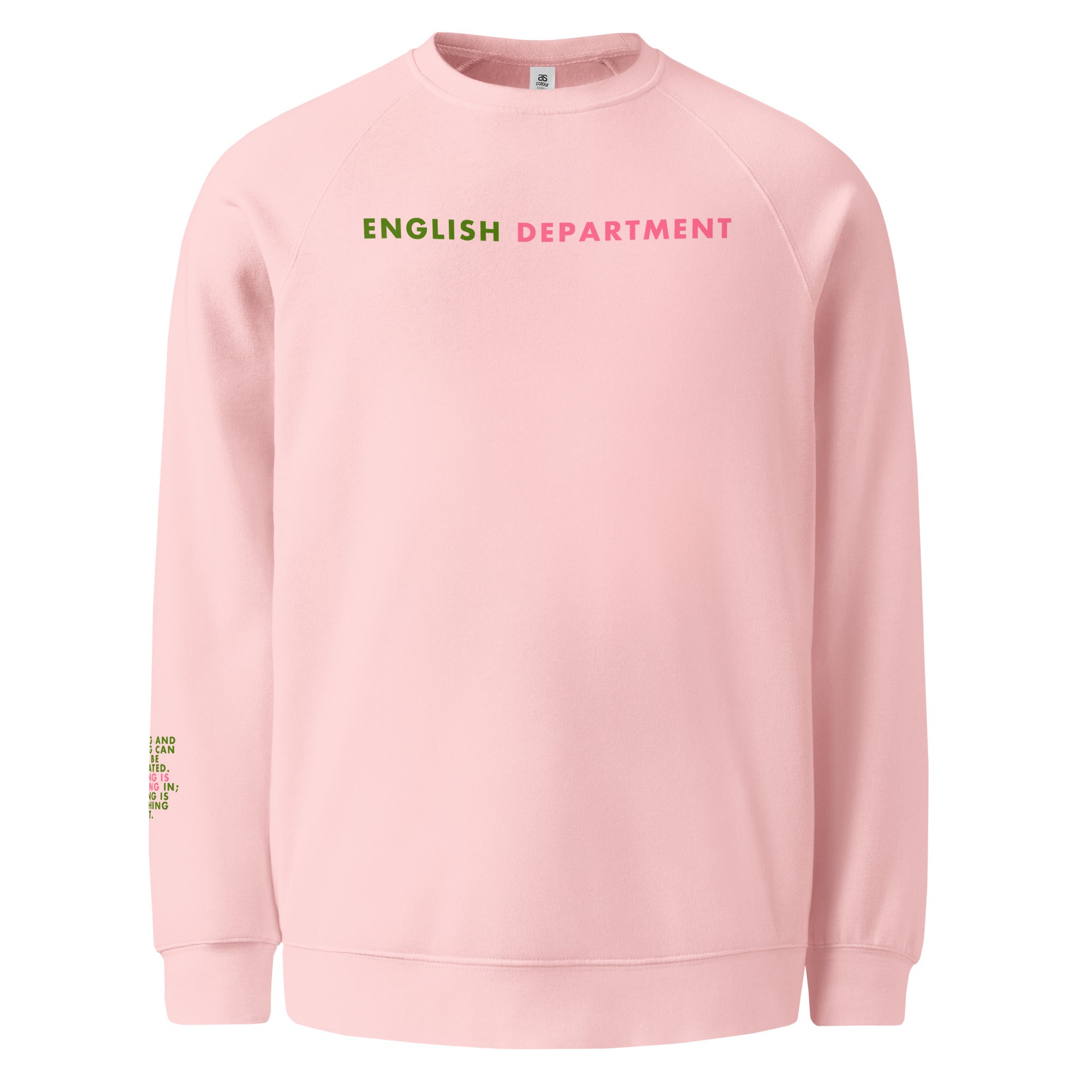 'English Department' Unisex raglan sweatshirt.