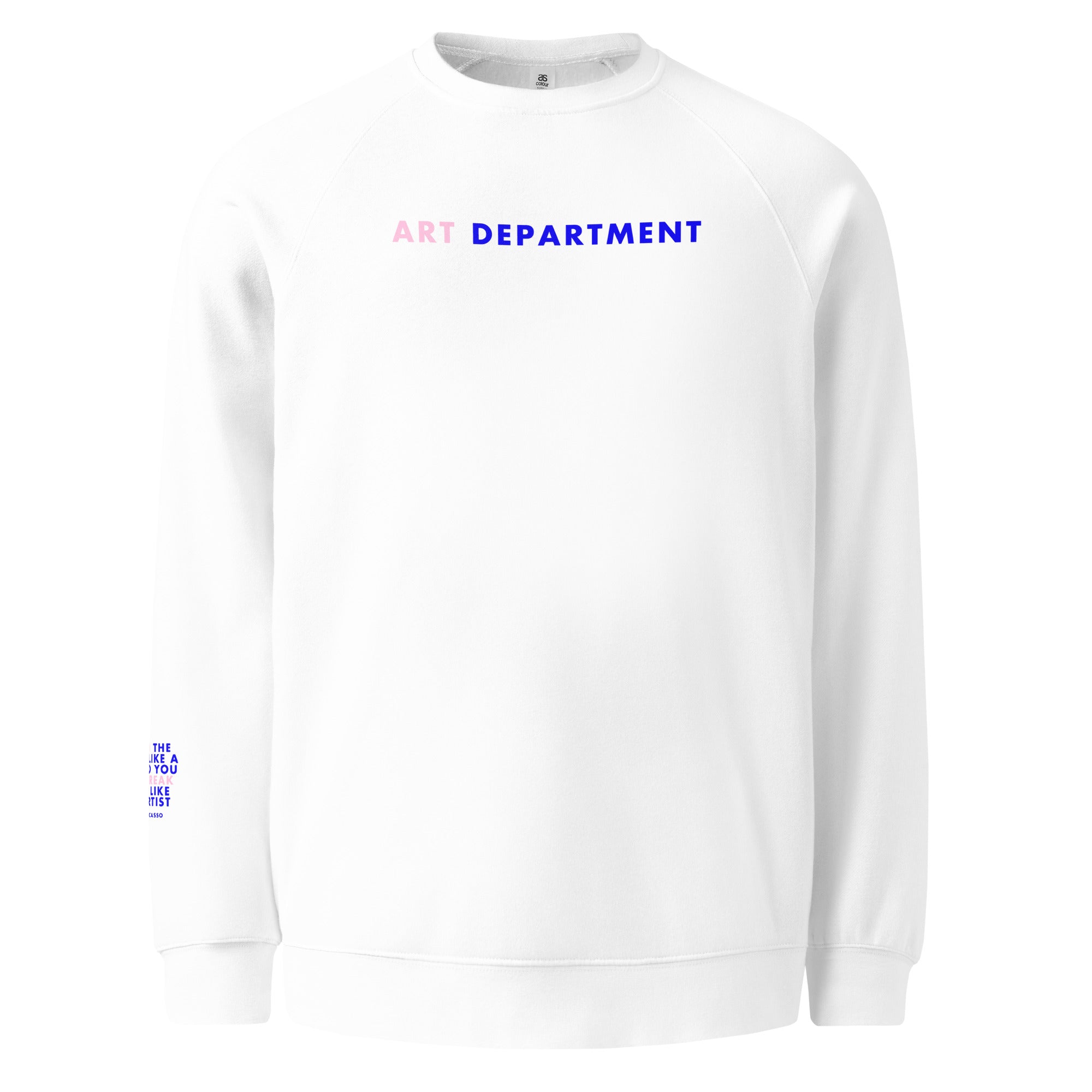 'Art Department' Unisex raglan sweatshirt.