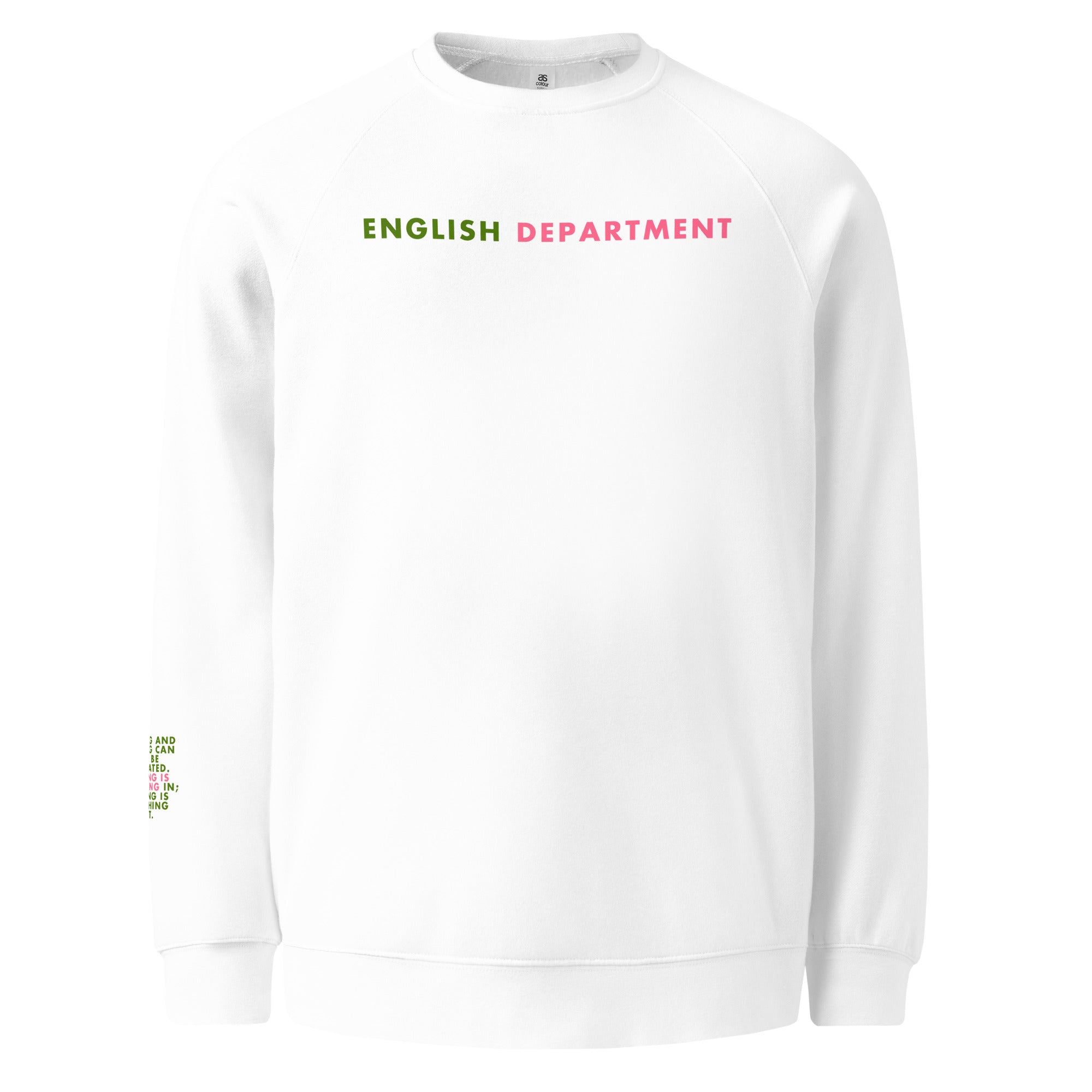 'English Department' Unisex raglan sweatshirt.
