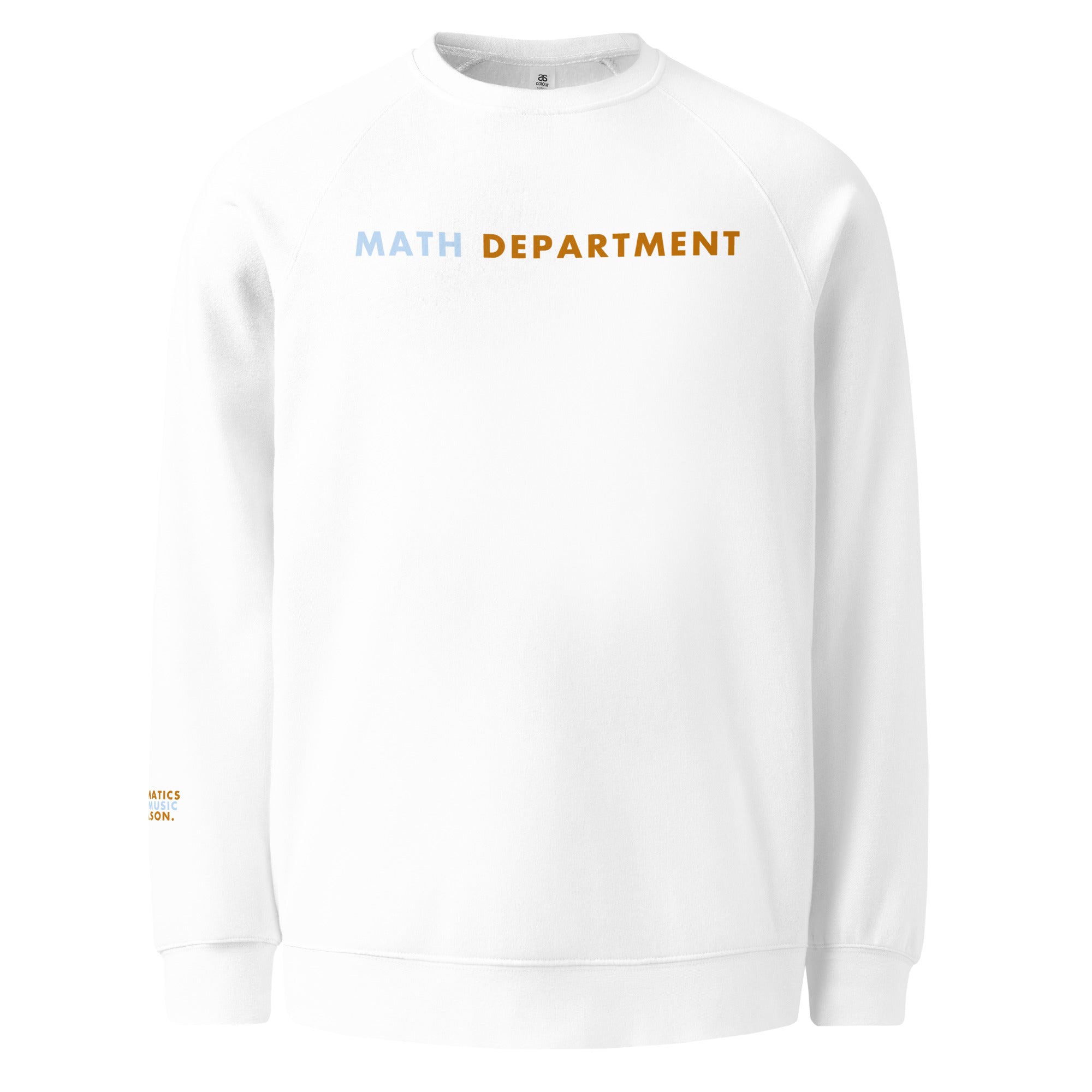 White sweatshirt with 'MATH DEPARTMENT' text in blue and gold on a white background